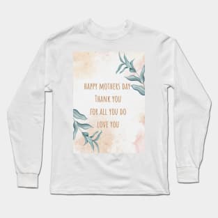 Mothers day leaf design Long Sleeve T-Shirt